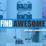Find Awesome Gift | Cute, Cool & Unique Gifts For All Occasions!
